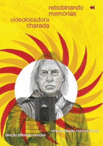 Rebobinando Memórias - Videolocadora Charada poster