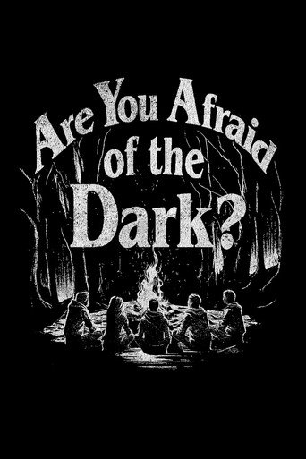 Are You Afraid of the Dark? poster