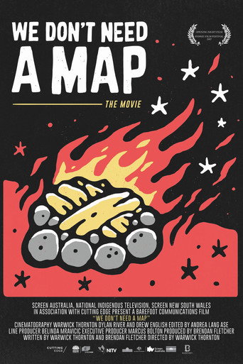 We Don't Need a Map poster