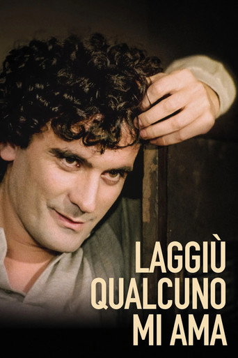 Massimo Troisi: Somebody Down There Likes Me poster