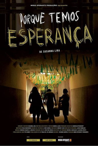 Porque Temos Esperança poster
