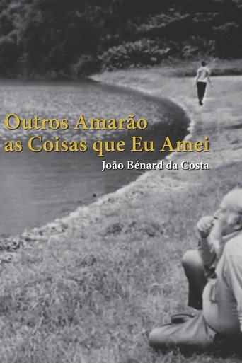 João Bénard da Costa: Others Will Love the Things I Have Loved poster