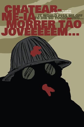It Would Piss Me Off to Die So Yoooooung... poster