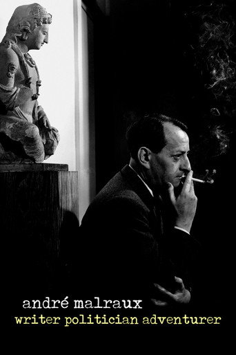 André Malraux: Writer, Politician, Adventurer poster