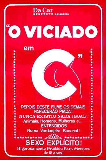 O Viciado em C... poster