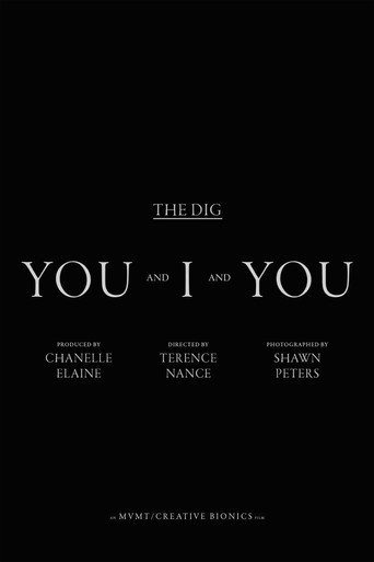 The Dig - You And I and You poster