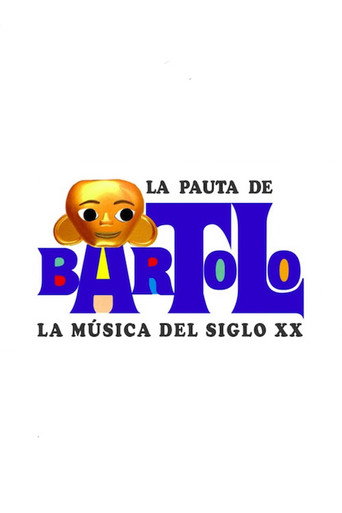 La pauta de Bartolo o la música del siglo XX poster