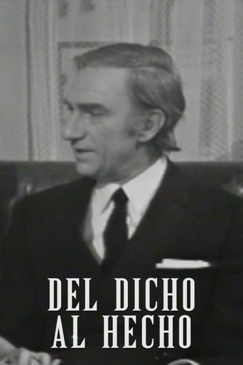 Del dicho al hecho poster