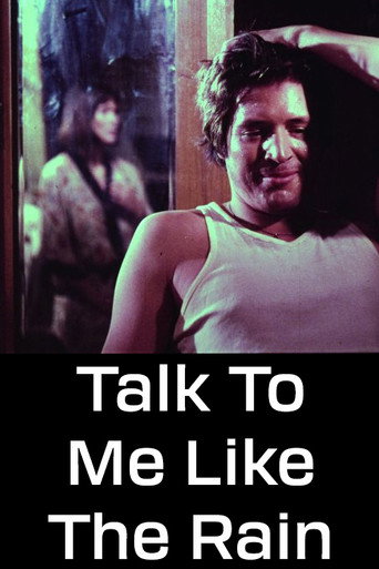 Talk to Me Like the Rain poster