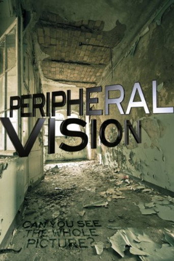 Peripheral Vision poster