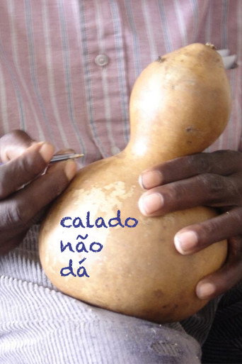 Calado Não Dá poster