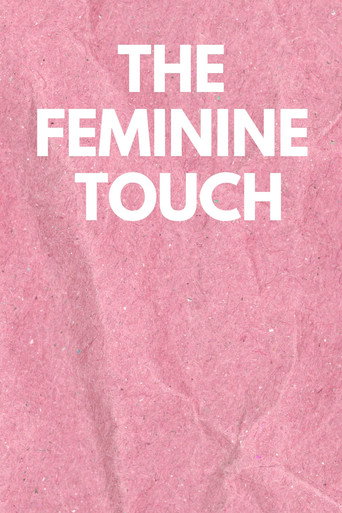 The Feminine Touch poster