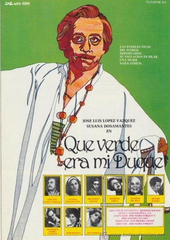 ¡Qué verde era mi duque! poster