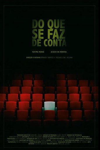 Do Que Se Faz de Conta poster