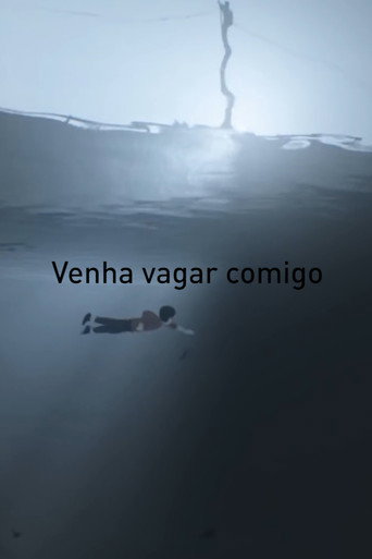 Venha Vagar Comigo poster