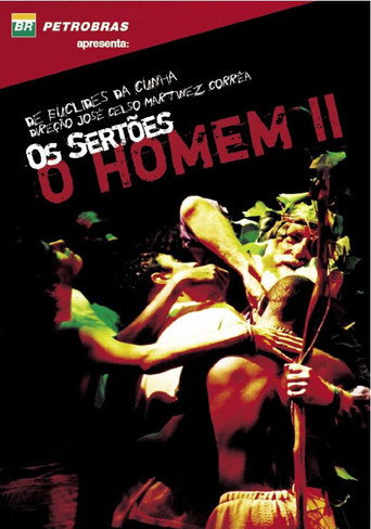 Os Sertões: O Homem II — da Re-volta ao Trans-homem poster