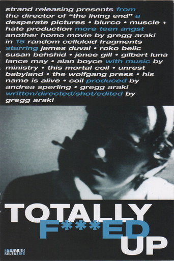Totally F***ed Up poster