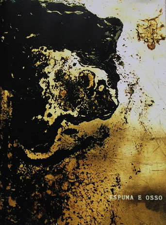 Foam and Bone poster