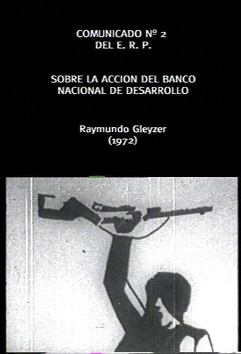 Comunicado Cinematografico del ERP Nº2: Banco Nacional de Desarrollo poster