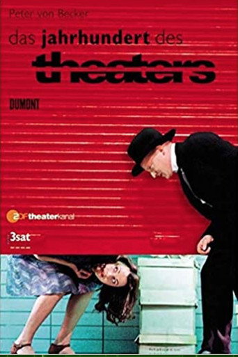 Das Jahrhundert des Theaters poster