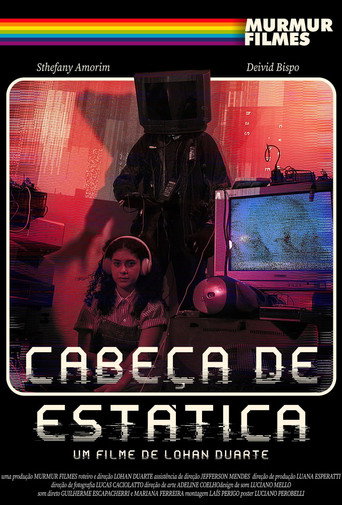 Cabeça de Estática poster