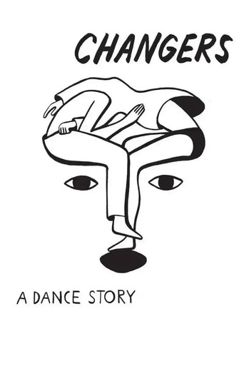Changers: A Dance Story poster