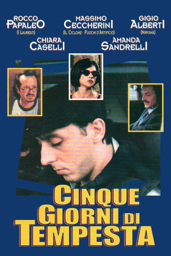 Cinque Giorni Di Tempesta poster