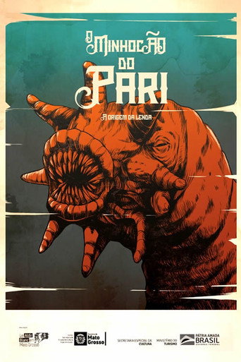 O Minhocão do Pari - A origem da Lenda poster