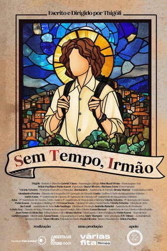 Sem Tempo, Irmão poster